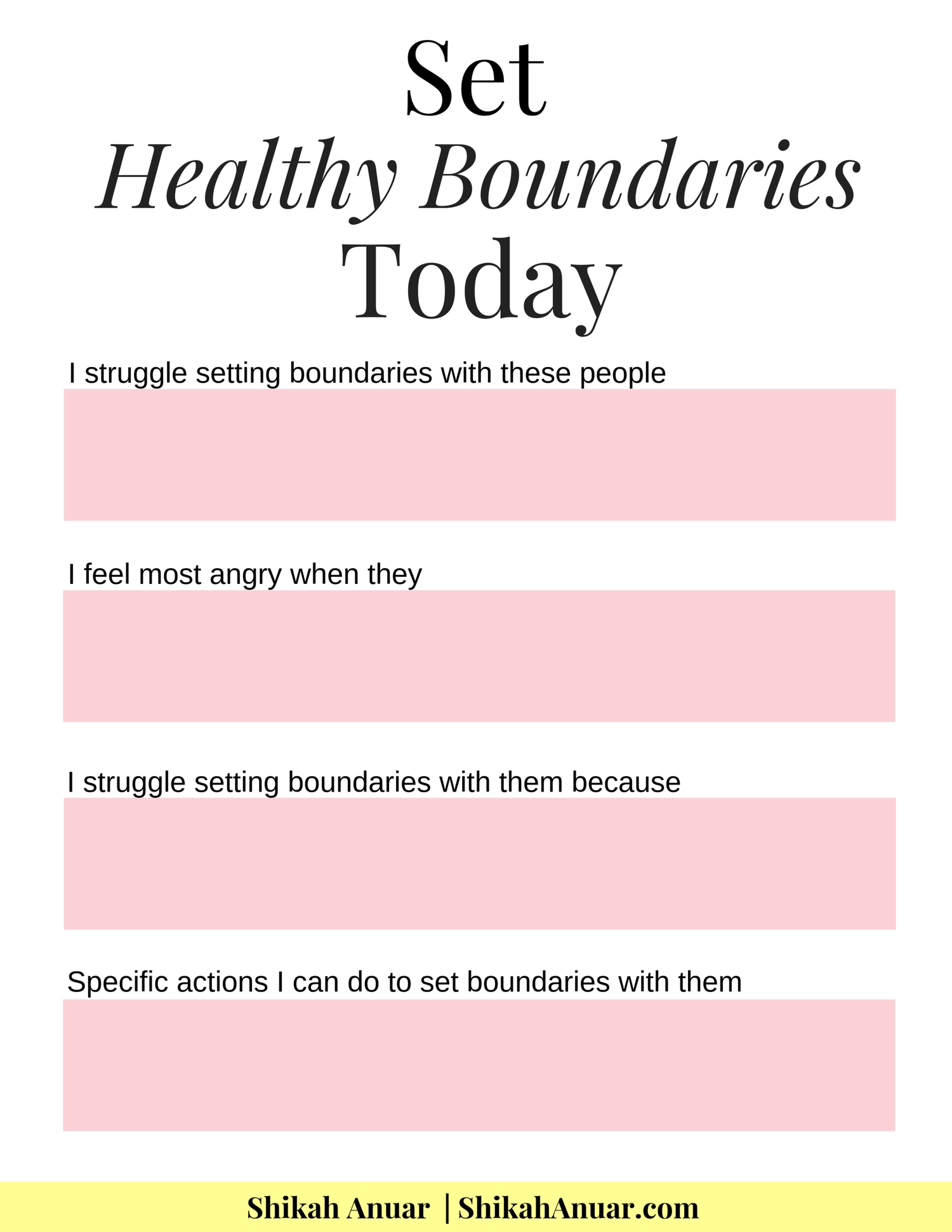 Free Printable Set Healthy Boundaries Today Shikah Anuar Free Printable Set Healthy Boundaries Today Shikah Anuar